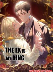 The Ex Is My King