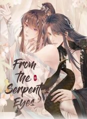 From the Serpent’s Eyes