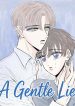 A Gentle Lie